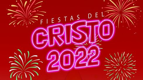 Fiestas del Cristo 20221