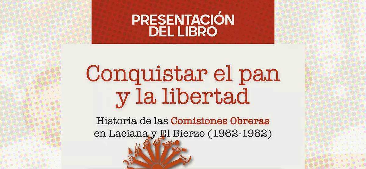 Imagen del cartel de la presentación del libro “Conquistar el pan y la libertad"