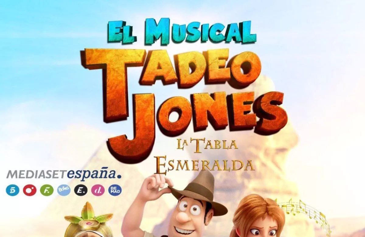Aplazado el Musical Tadeo Jones 'La Tabla Esmeralda' debido a la "climatología adversa"