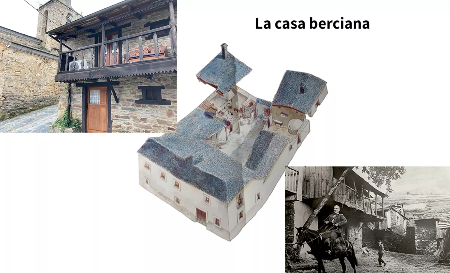 Ejemplos de arquitectura tradicional berciana.