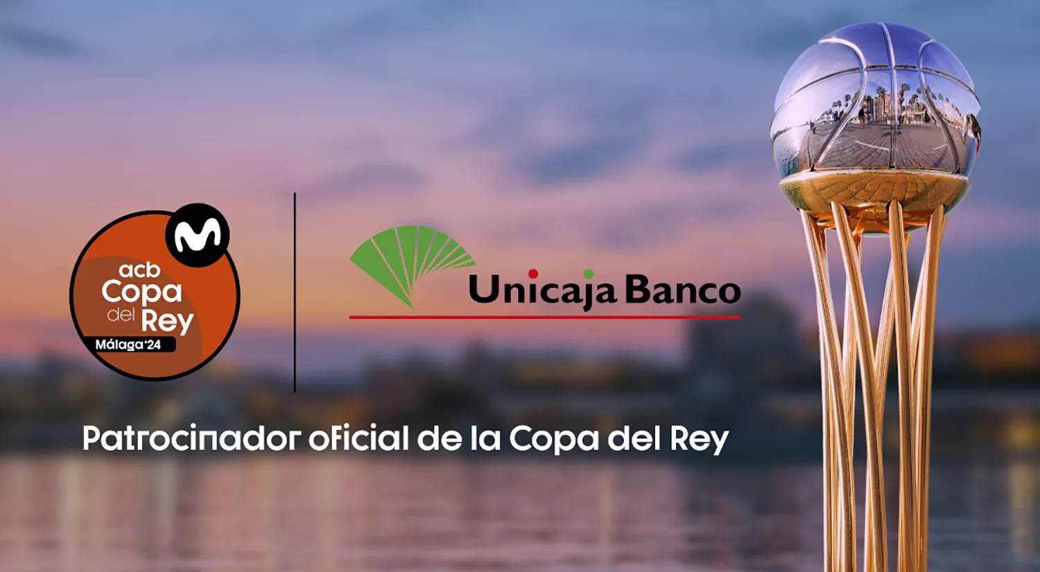 Unicaja Banco se convierte en patrocinador oficial de la Copa del Rey de baloncesto