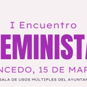 El Consejo Comarcal del Bierzo y el Ayuntamiento de Sancedo organizan el I Encuentro Feminista