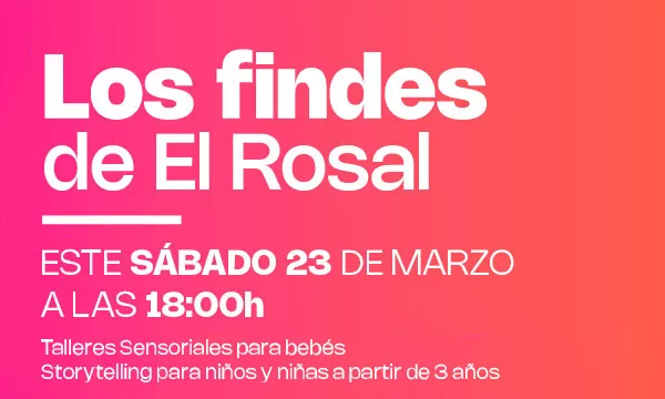 Los Findes de El Rosal. Kids&Us.