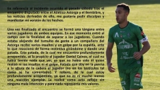 El jugador de Atlético Astorga Diego Herrador se disculpa por el incidente tras el partido contra el Atlético Bembibre El jugador de Atlético Astorga Diego Herrador se disculpa por el incidente tras el partido contra el Atlético Bembibre