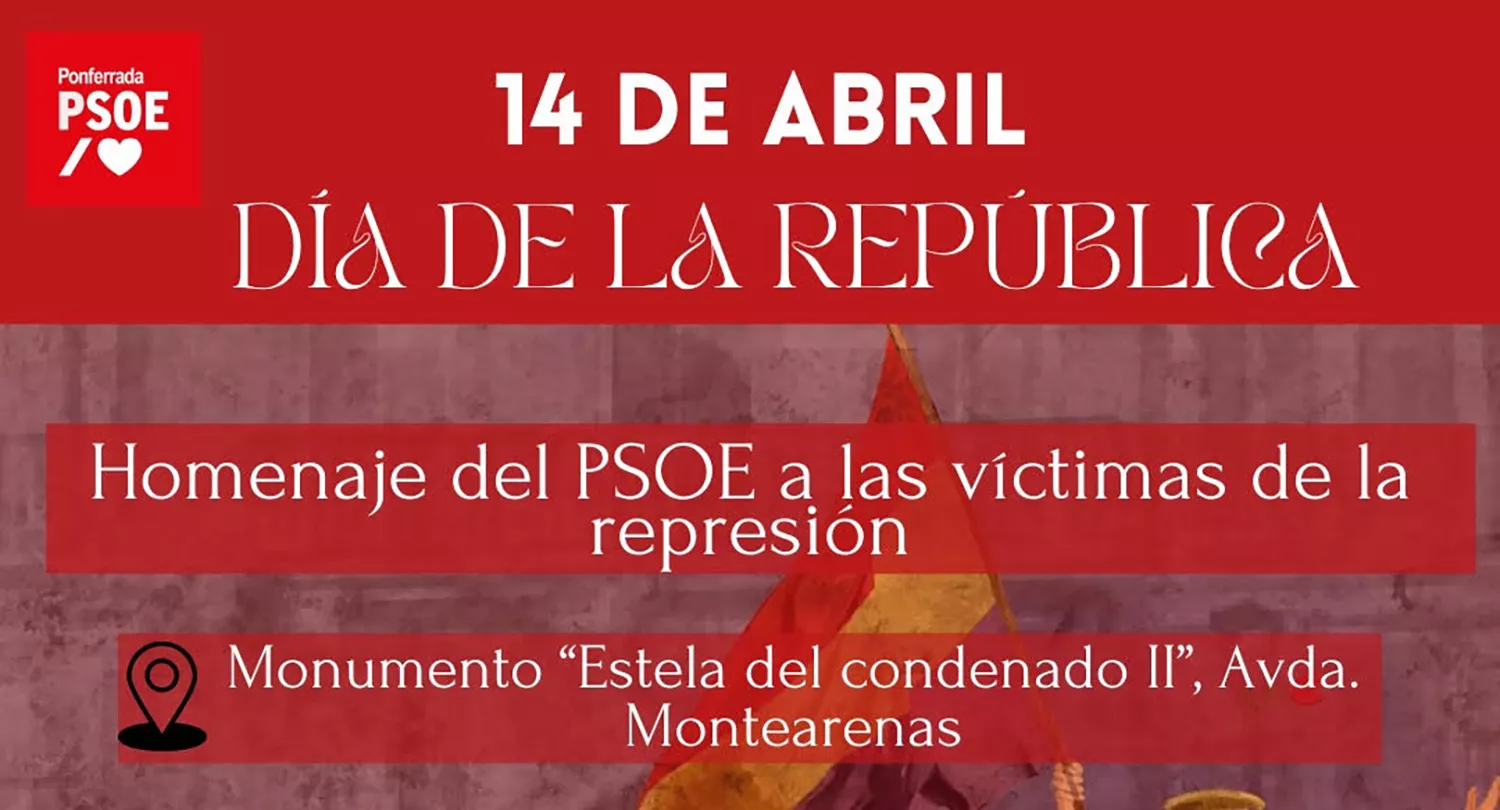 El PSOE de Ponferrada celebra el Día de la República con un homenaje a "las víctimas de la represión"