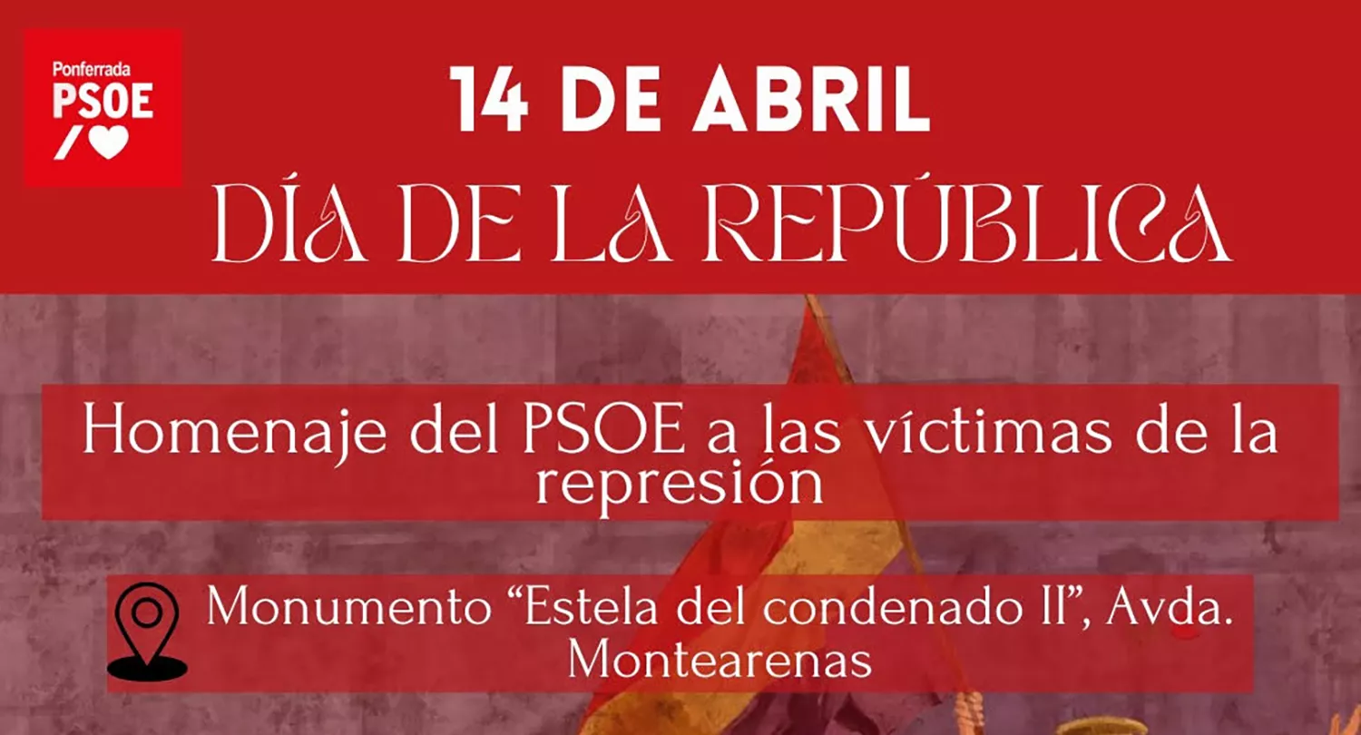 El PSOE de Ponferrada celebra el Día de la República con un homenaje a "las víctimas de la represión" El PSOE de Ponferrada celebra el Día de la República con un homenaje a "las víctimas de la represión"