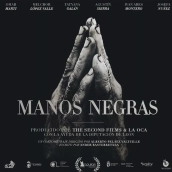 Cartel de 'Manos Negras' Cartel de 'Manos Negras'