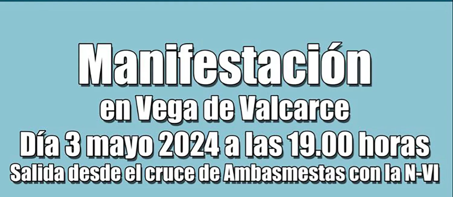 Vega de Valcarce se manifiesta para reclamar mejoras en las carreteras del Camino de Santiago