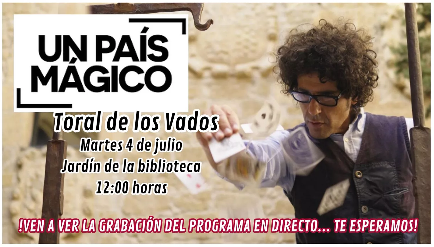 Toral de los Vados, protagonista del programa 'Un país mágico' de Televisión Española Toral de los Vados, protagonista del programa 'Un país mágico' de Televisión Española