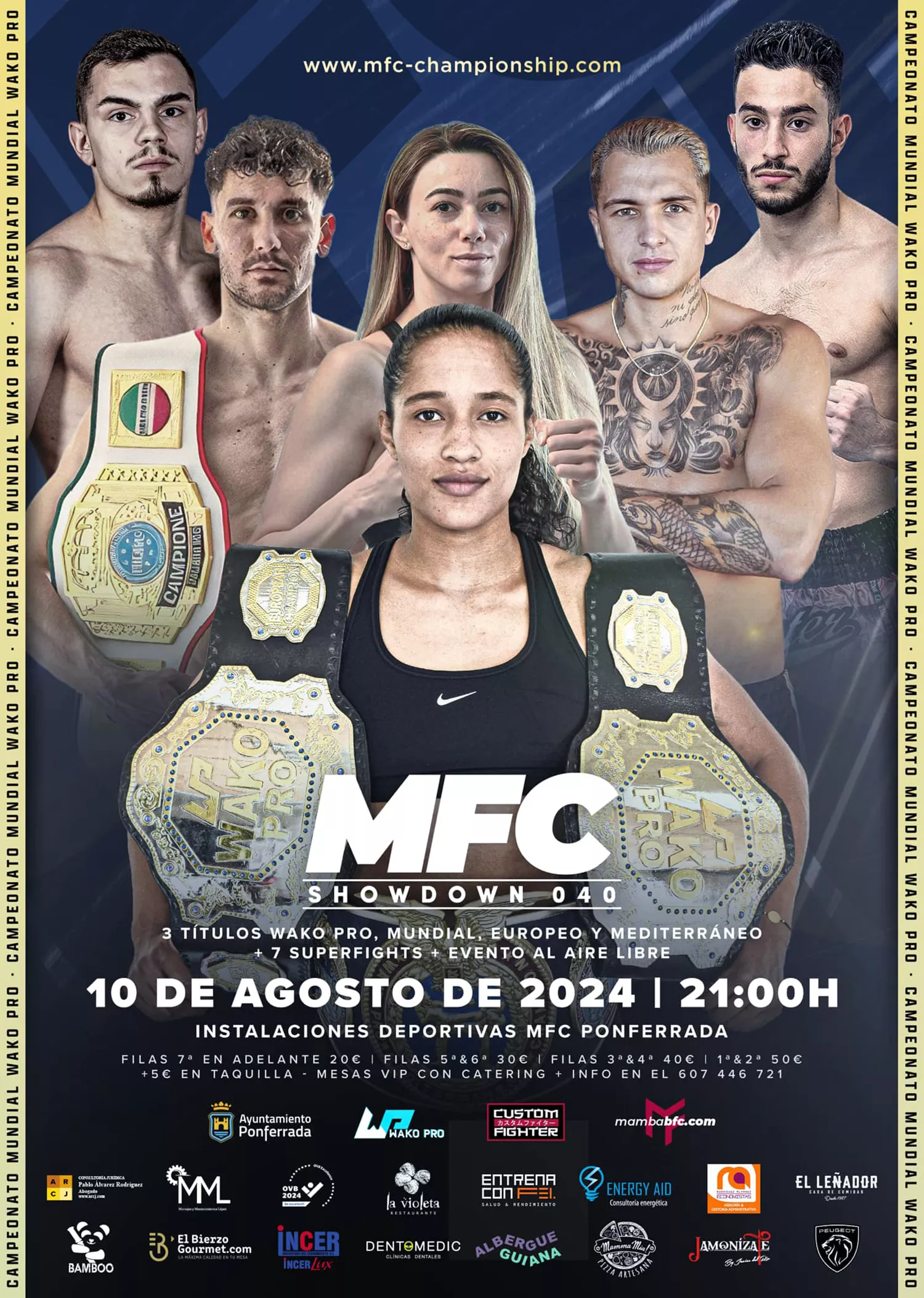 El MFC Showdown 040, un gran evento de deportes de contacto, tendrá lugar en las instalaciones del Mamba Fight Club en Ponferrada el próximo 10 de agosto y pondrá en juego tres títulos WAKO Pro Profesionales, uno mundial, otro europeo y otro del Mediterráne El MFC Showdown 040, un gran evento de deportes de contacto, tendrá lugar en las instalaciones del Mamba Fight Club en Ponferrada el próximo 10 de agosto y pondrá en juego tres títulos WAKO Pro Profesionales, uno mundial, otro europeo y otro del Mediterráne