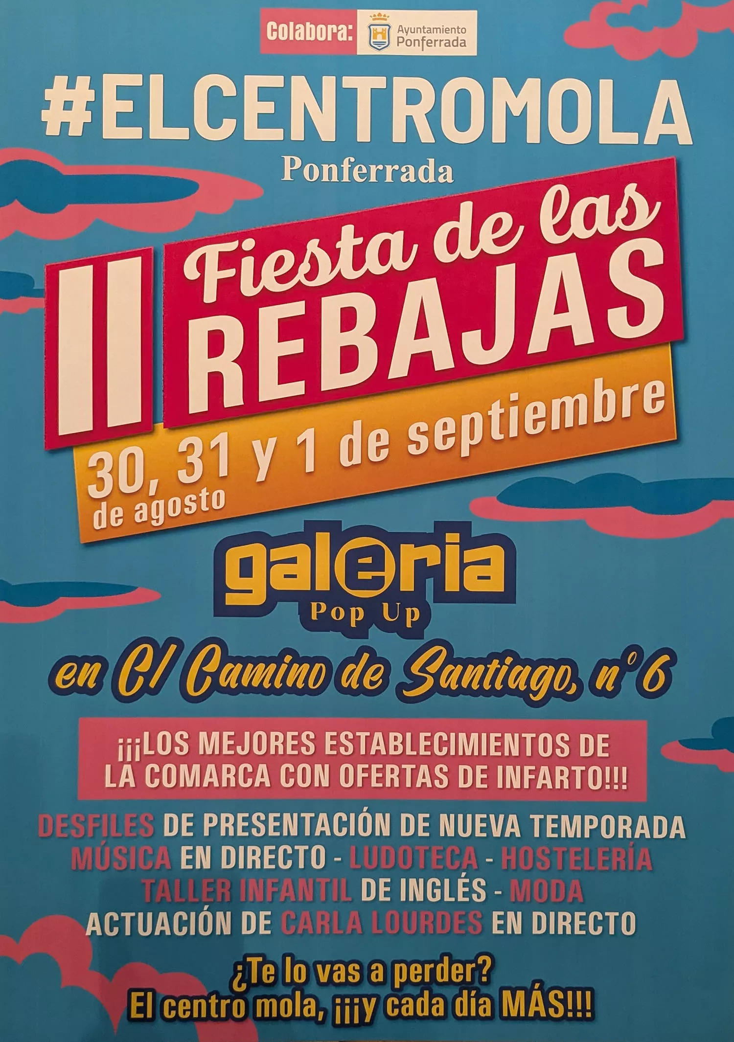 Feria de las Rebajas de Ponferrada del Centro Mola Feria de las Rebajas de Ponferrada del Centro Mola