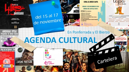 Agenda cultural en Ponferrada y El Bierzo planes de ocio y cartelera para el fin de semana del 15 al 17 de noviembre