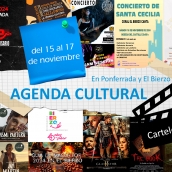 Agenda cultural en Ponferrada y El Bierzo planes de ocio y cartelera para el fin de semana del 15 al 17 de noviembre