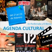 Agenda Cultural del 21 al 23 de febrero