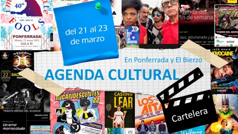 Agenda cultural en Ponferrada y El Bierzo