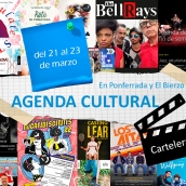 Agenda cultural en Ponferrada y El Bierzo