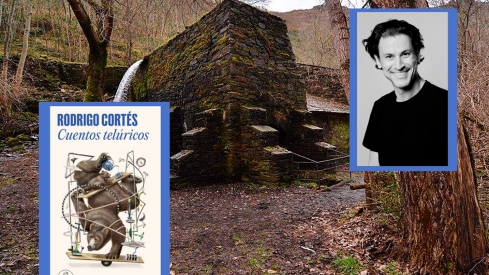 Cuentos Telúricos de Rodrigo Cortés en El Bierzo