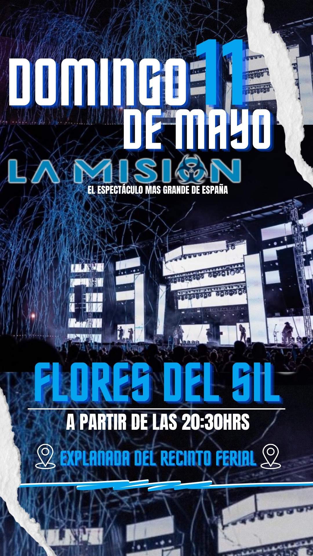 Cartel de la actuación de 'La Misión' en las fiesta patronales de Flores del Sil Cartel de la actuación de 'La Misión' en las fiesta patronales de Flores del Sil