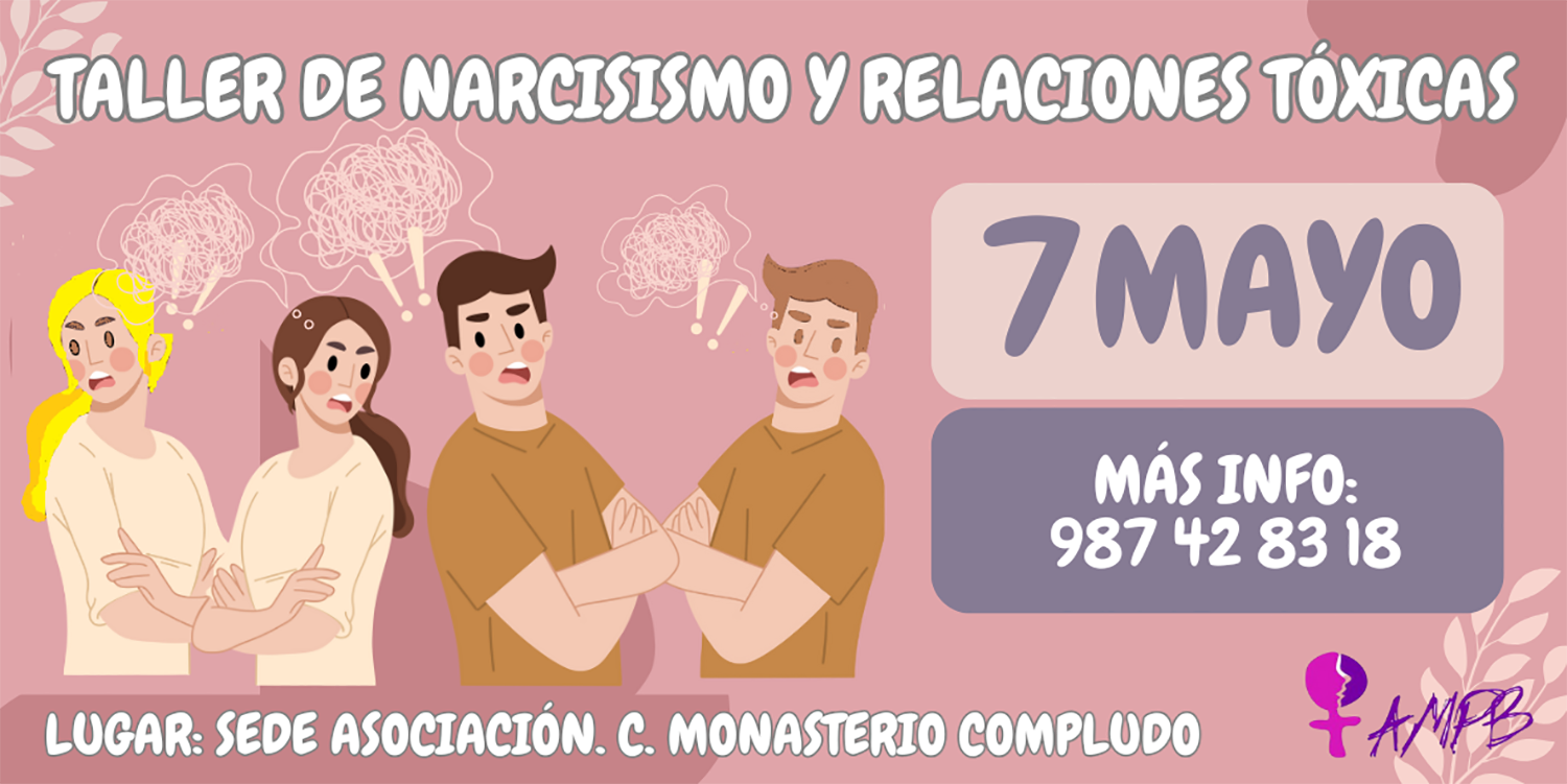 TALLER NARCISISMO Y RELACIONES TÓXICAS