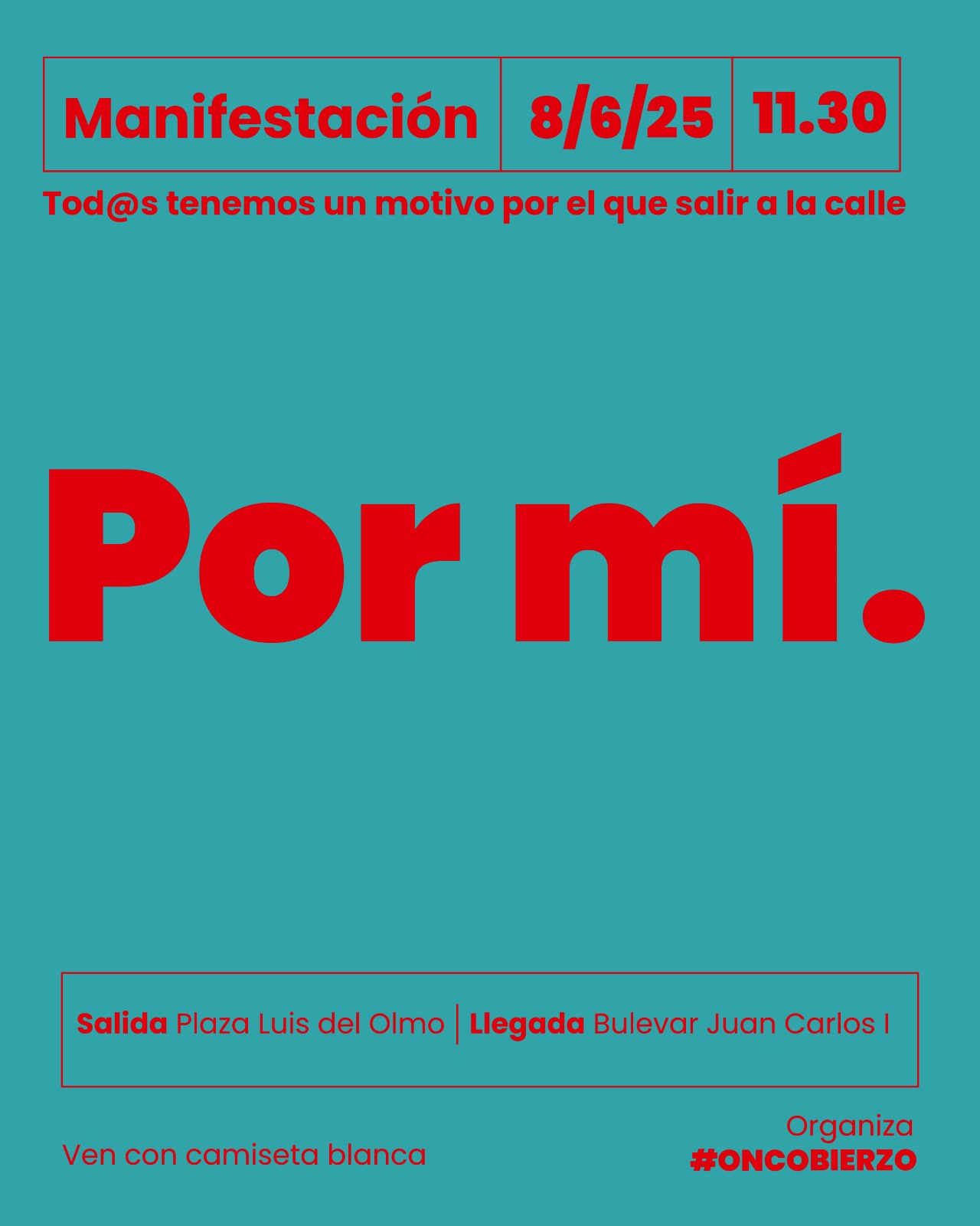 Cartel de la manifestación de Oncobierzo Por mí