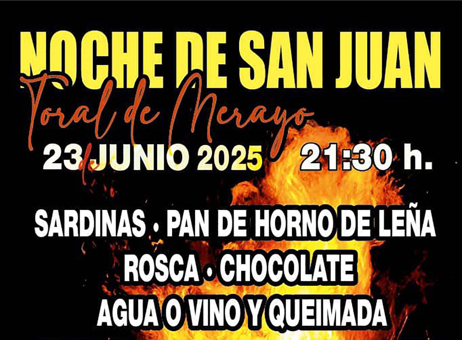 Toral de Merayo celebrará la 'mágica' noche de San Juan con sardinas, chocolate y queimada