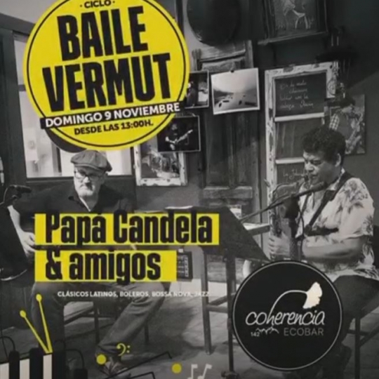 Papa Candela & amigos Coherencia Domingo