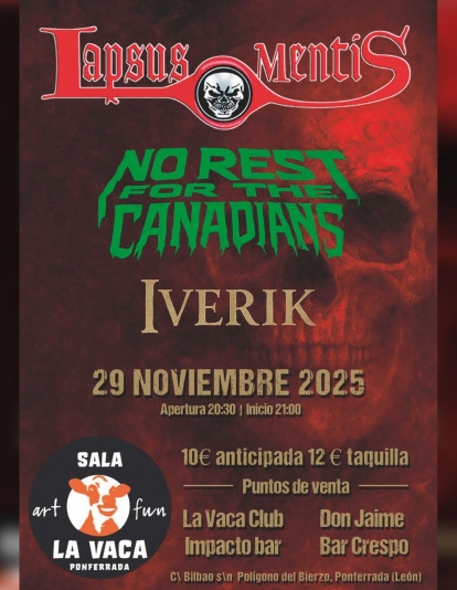 Lapsus Mentis + No Rest For The Canadians + IVERIK Lapsus Mentis + No Rest For The Canadians + IVERIK