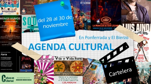 Agenda cultural en Ponferrada y El Bierzo
