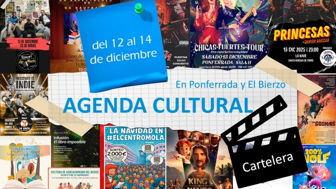 Agenda Cultural en Ponferrada y El Bierzo Agenda Cultural en Ponferrada y El Bierzo