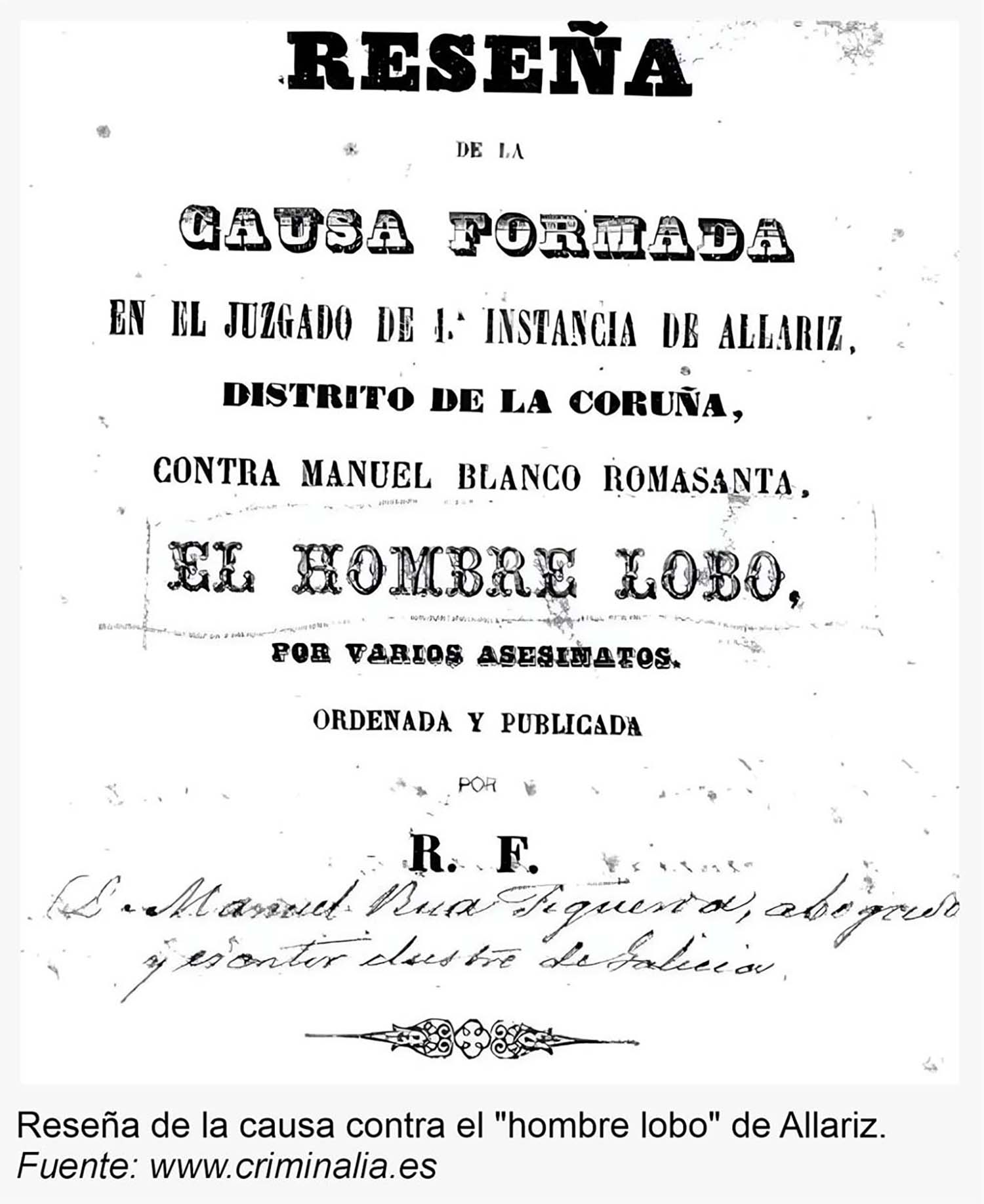 Reseña de la causa contra el 'hombre lobo'