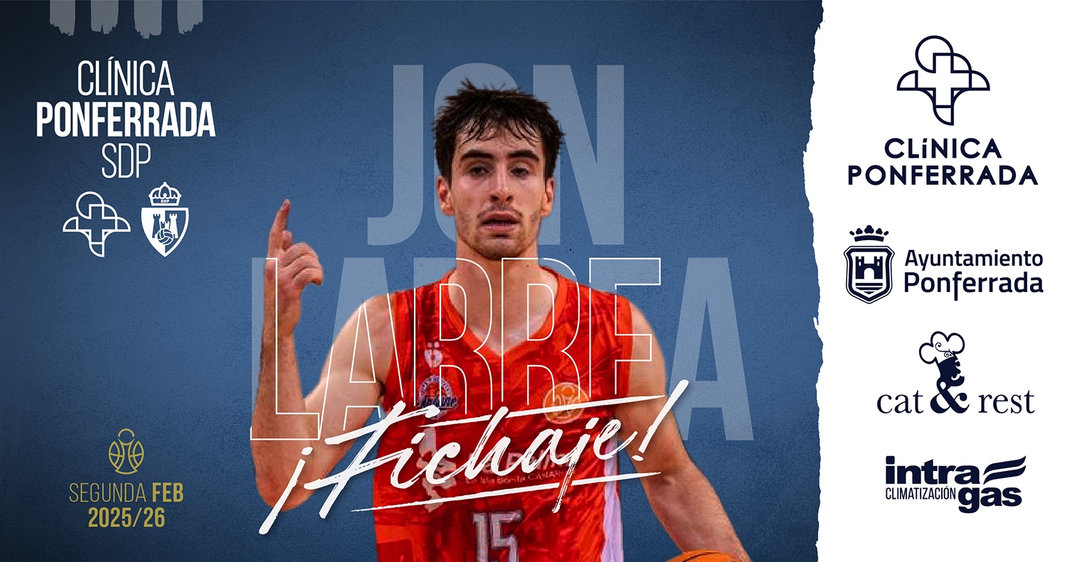 Jon Larrea ficha por el Baloncesto Clínica Ponferrada