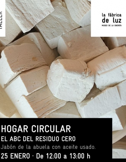 Taller El ABC del Residuo Cero en la Fábrica de la Luz Museo de la Energía Taller El ABC del Residuo Cero en la Fábrica de la Luz Museo de la Energía
