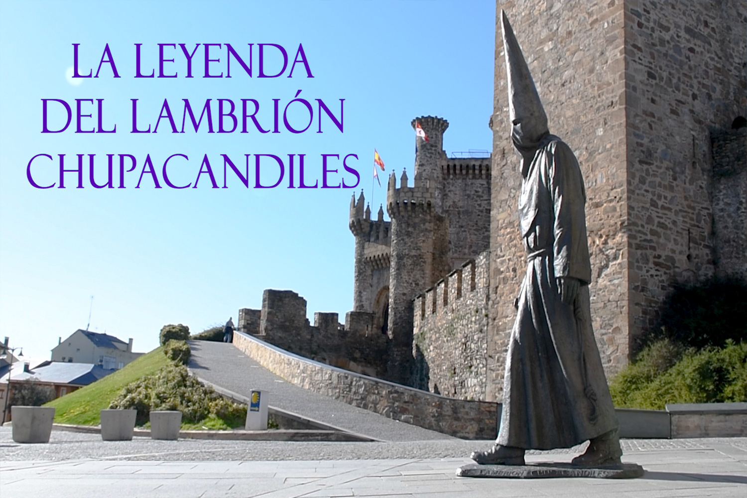 La Leyenda del Lambrión Chupacandiles