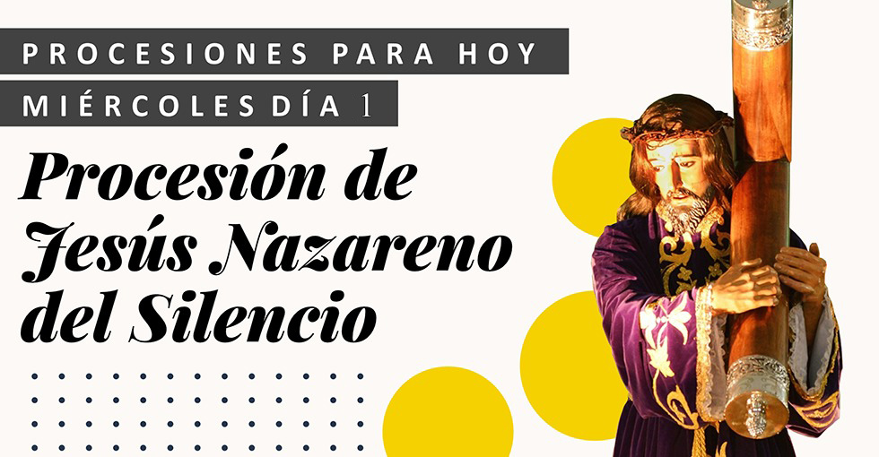 Procesión de Jesús de Nazareno del Silencio