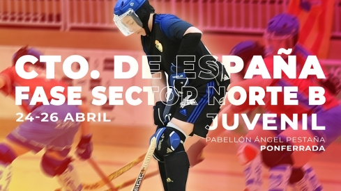 Cartel del evento | Ponferrada acoge el Sector Norte B clasificatorio para el Campeonato de España Juvenil de Hockey Patines