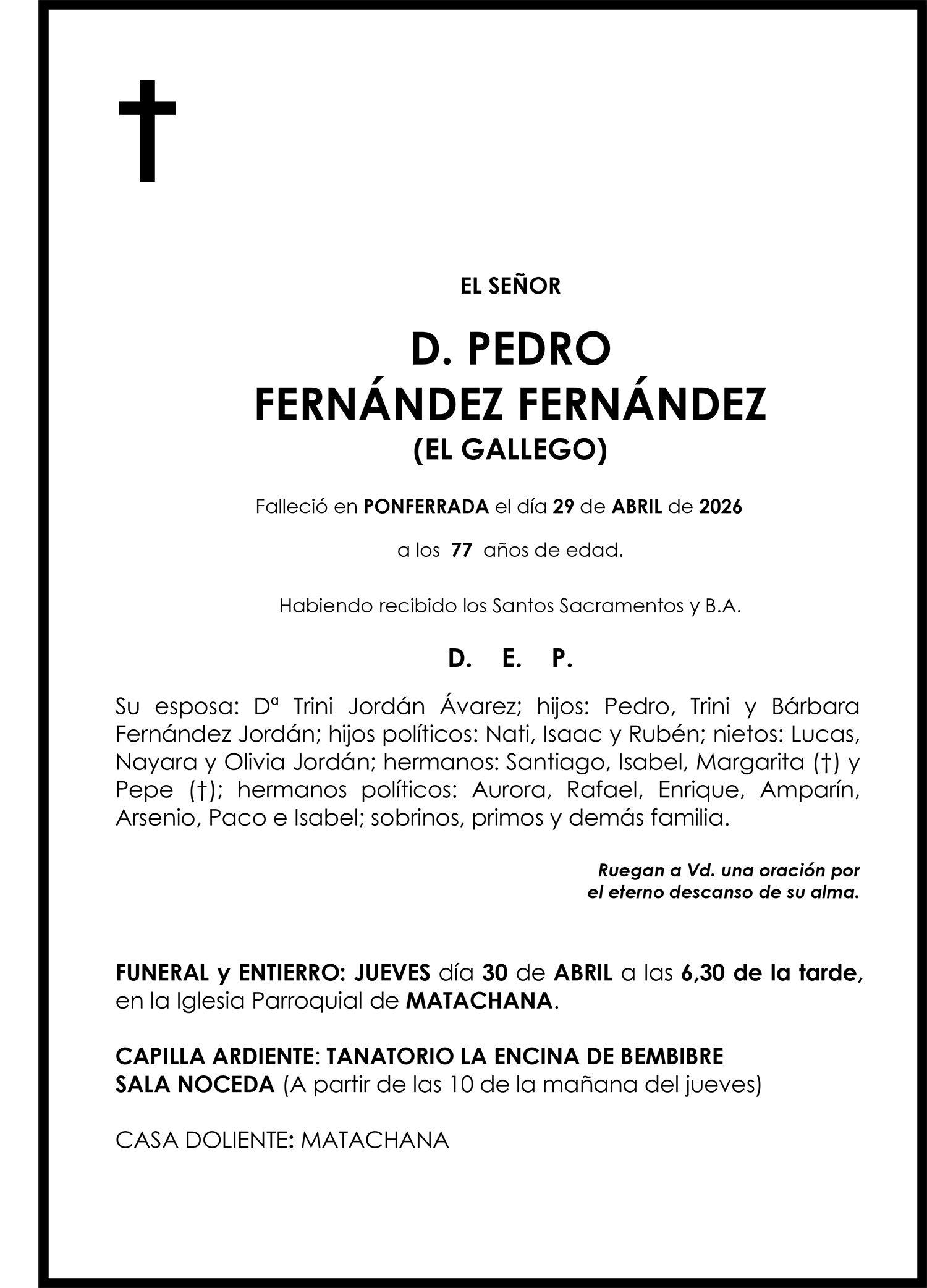 PEDRO FERNÁNDEZ FERNÁNDEZ (EL GALLEGO)