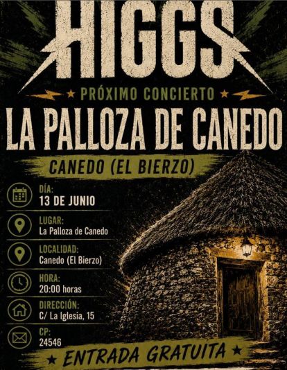 Higgs Concierto en La Palloza de Canedo Higgs Concierto en La Palloza de Canedo
