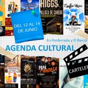 Agenda cultural y de eventos en Ponferrada y El Bierzo planes de ocio y cartelera para el fin de semana del 12 al 14 de junio