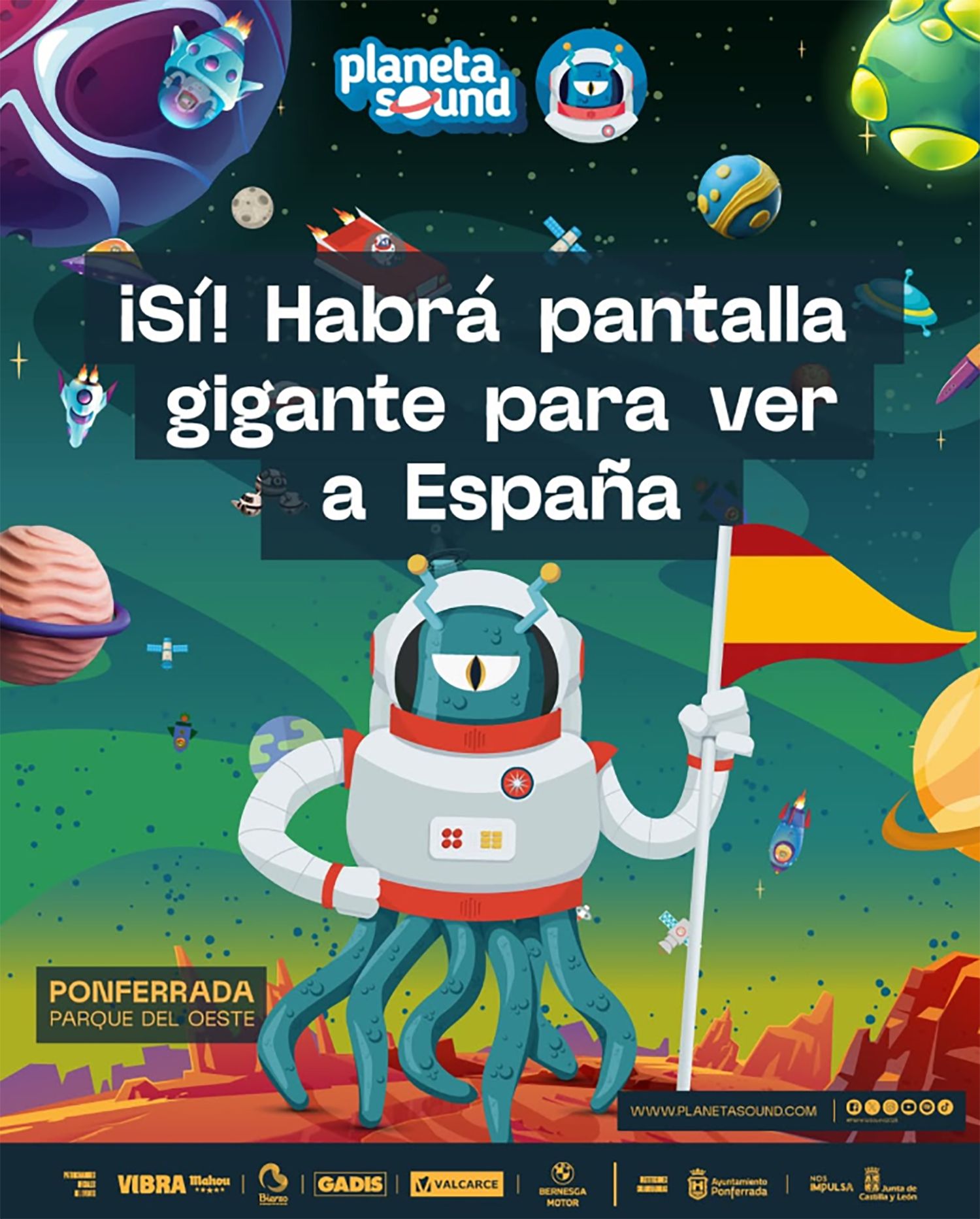 Anuncio de la pantalla gigante en el Planeta Sound