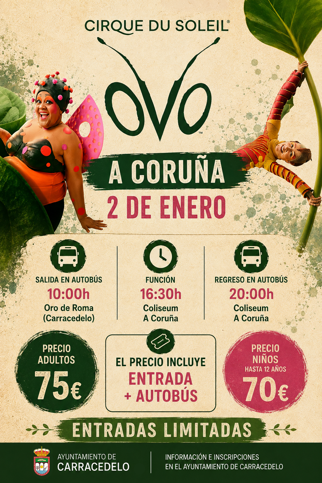 Cartel de la excursión organizada por el Ayuntamiento de Carracedelo para el espectaculo 'OVO' del Cirque du Soleil