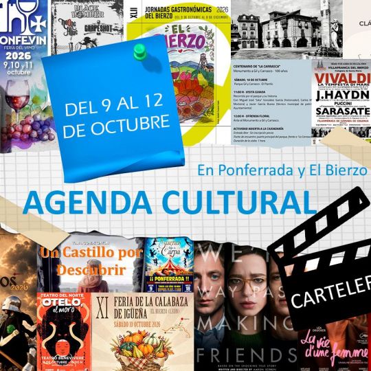 Agenda cultural y de eventos en Ponferrada y El Bierzo planes de ocio y cartelera para el puente del 12 de octubre Agenda cultural y de eventos en Ponferrada y El Bierzo planes de ocio y cartelera para el puente del 12 de octubre